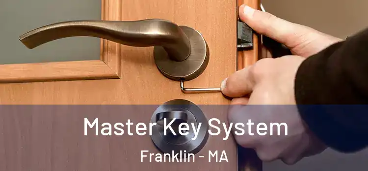  Master Key System Franklin - MA