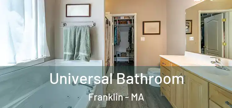  Universal Bathroom Franklin - MA